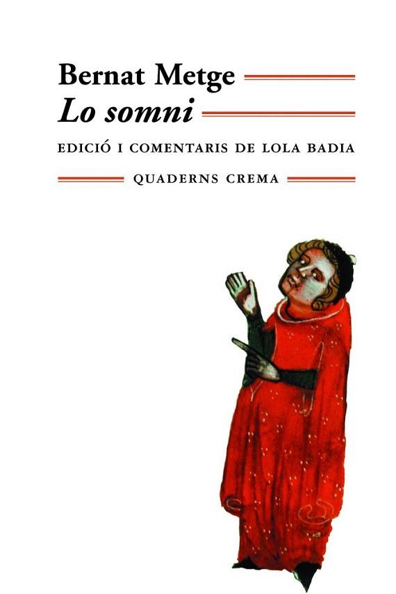 LO SOMNI | 9788477272762 | BERNAT METGE | Llibres Parcir | Llibreria Parcir | Llibreria online de Manresa | Comprar llibres en català i castellà online