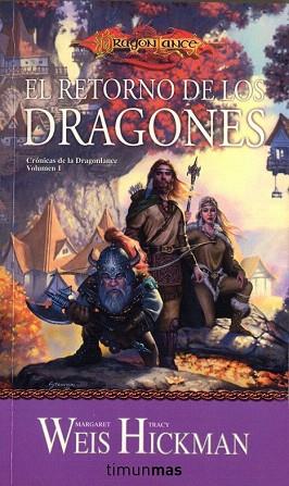 El retorno de los dragones | 9788448038939 | Margaret Weis/Tracy Hickman | Llibres Parcir | Llibreria Parcir | Llibreria online de Manresa | Comprar llibres en català i castellà online