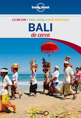 GUIA BALI DE CERCA 2 | 9788408140207 | RYAN VER BERKMOES | Llibres Parcir | Librería Parcir | Librería online de Manresa | Comprar libros en catalán y castellano online