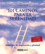 101 CAMINOS PARA LA SERENIDAD | 9788475560915 | Llibres Parcir | Llibreria Parcir | Llibreria online de Manresa | Comprar llibres en català i castellà online