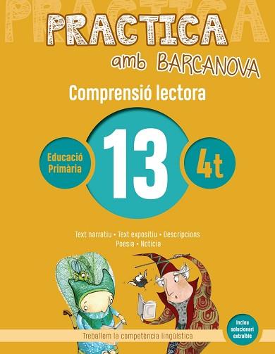 PRACTICA AMB BARCANOVA 13. COMPRENSIÓ LECTORA  | 9788448948566 | CAMPS, MONTSERRAT/BOIXADERAS, ROSA | Llibres Parcir | Llibreria Parcir | Llibreria online de Manresa | Comprar llibres en català i castellà online