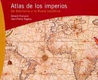 ATLAS DE LOS IMPERIOS | 9788449311512 | CHALIARD | Llibres Parcir | Llibreria Parcir | Llibreria online de Manresa | Comprar llibres en català i castellà online