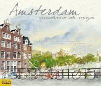 AMSTERDAM CUADERNO DE VIAJE acuareles | 9788499352428 | Llibres Parcir | Librería Parcir | Librería online de Manresa | Comprar libros en catalán y castellano online