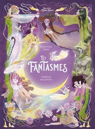 ELS FANTASMES | 9788447953257 | Llibres Parcir | Llibreria Parcir | Llibreria online de Manresa | Comprar llibres en català i castellà online