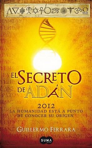 El secreto de Adán | 9788483653319 | Ferrara, Guillermo Nestor | Llibres Parcir | Llibreria Parcir | Llibreria online de Manresa | Comprar llibres en català i castellà online