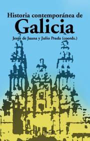 HISTORIA CONTEMPORANEA DE GALICIA | 9788434467903 | DE JUANA JESUS | Llibres Parcir | Llibreria Parcir | Llibreria online de Manresa | Comprar llibres en català i castellà online