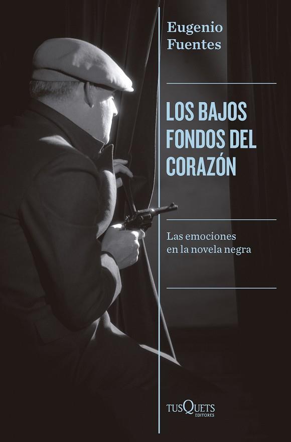 LOS BAJOS FONDOS DEL CORAZÓN | 9788411073851 | FUENTES, EUGENIO | Llibres Parcir | Llibreria Parcir | Llibreria online de Manresa | Comprar llibres en català i castellà online