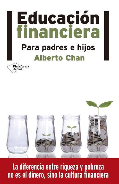 EDUCACIÓN FINANCIERA | 9788416620517 | CHAN ANEIROS, ALBERTO | Llibres Parcir | Llibreria Parcir | Llibreria online de Manresa | Comprar llibres en català i castellà online