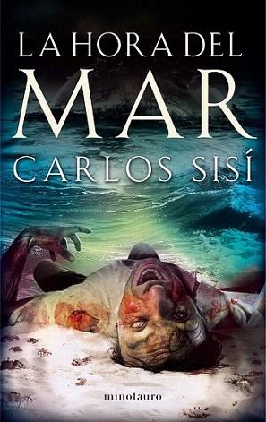 La hora del mar | 9788445000632 | Carlos Sisí | Llibres Parcir | Llibreria Parcir | Llibreria online de Manresa | Comprar llibres en català i castellà online