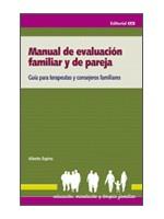 MANUAL DE EVALUACION FAMILIAR Y DE PAREJA guia terapeutas | 9788498423501 | ESPINA ALBERTO | Llibres Parcir | Llibreria Parcir | Llibreria online de Manresa | Comprar llibres en català i castellà online