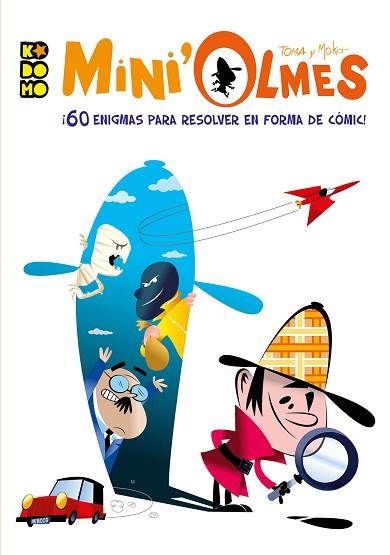 MINI' OLMES: ¡60 ENIGMAS PARA RESOLVER EN FORMA DE CÓMIC! | 9788417722395 | TOMA | Llibres Parcir | Llibreria Parcir | Llibreria online de Manresa | Comprar llibres en català i castellà online