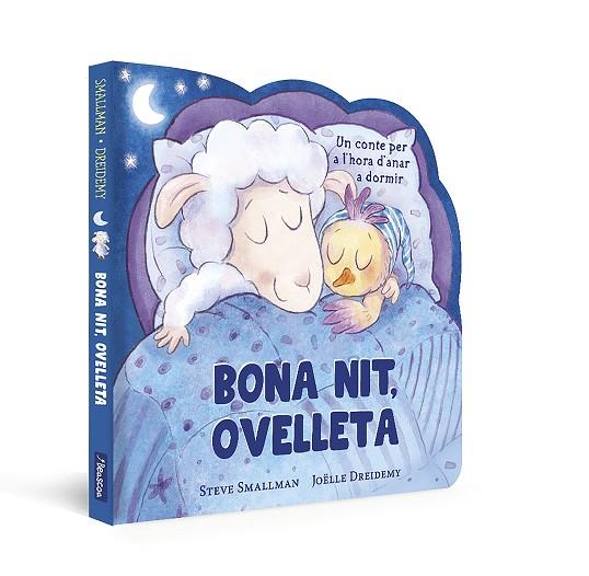 BONA NIT, OVELLETA (L'OVELLETA QUE VA VENIR A SOPAR. LLIBRE DE CARTRÓ) | 9788448868031 | SMALLMAN, STEVE | Llibres Parcir | Llibreria Parcir | Llibreria online de Manresa | Comprar llibres en català i castellà online