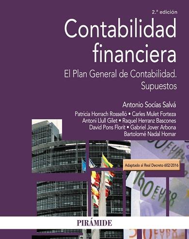 CONTABILIDAD FINANCIERA | 9788436839616 | SOCÍAS SALVÁ, ANTONIO / HORRACH ROSELLÓ, PATRICIA / MULET FORTEZA, CARLOS / LLULL GILET, ANTONIO / H | Llibres Parcir | Llibreria Parcir | Llibreria online de Manresa | Comprar llibres en català i castellà online