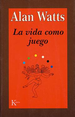 VIDA COMO JUEGO | 9788472453210 | WATTS | Llibres Parcir | Librería Parcir | Librería online de Manresa | Comprar libros en catalán y castellano online