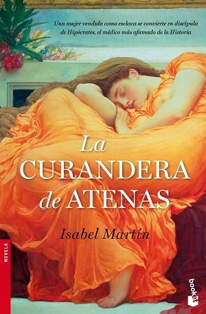 LA CURANDERA ATENAS BOOKET | 9788484609421 | ISABEL MARTIN | Llibres Parcir | Llibreria Parcir | Llibreria online de Manresa | Comprar llibres en català i castellà online