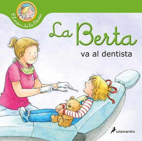 LA BERTA VA AL DENTISTA (EL MÓN DE LA BERTA) | 9788418637216 | SCHNEIDER, LIANE | Llibres Parcir | Llibreria Parcir | Llibreria online de Manresa | Comprar llibres en català i castellà online