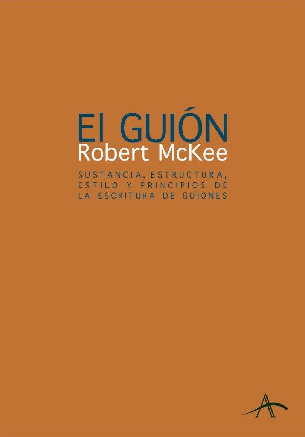 EL GUION | 9788484281689 | MCKEE | Llibres Parcir | Librería Parcir | Librería online de Manresa | Comprar libros en catalán y castellano online