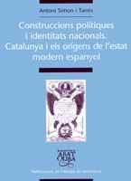 CONSTRUCCIONS POLITIQUES I IDENTITATS NACIONALS | 9788484156802 | SIMON I TARRES | Llibres Parcir | Llibreria Parcir | Llibreria online de Manresa | Comprar llibres en català i castellà online