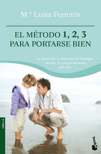 EL METODO 1 2 3 PARA PORTARSE BIEN | 9788408094975 | FERREROS M LUISA | Llibres Parcir | Librería Parcir | Librería online de Manresa | Comprar libros en catalán y castellano online