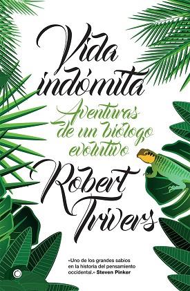 VIDA INDóMITA | 9788494610349 | TRIVERS, ROBERT | Llibres Parcir | Llibreria Parcir | Llibreria online de Manresa | Comprar llibres en català i castellà online