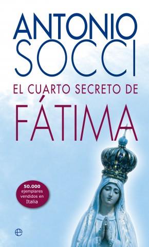 Cuarto secreto de Fátima, el | 9788499707280 | Socci, Antonio | Llibres Parcir | Llibreria Parcir | Llibreria online de Manresa | Comprar llibres en català i castellà online