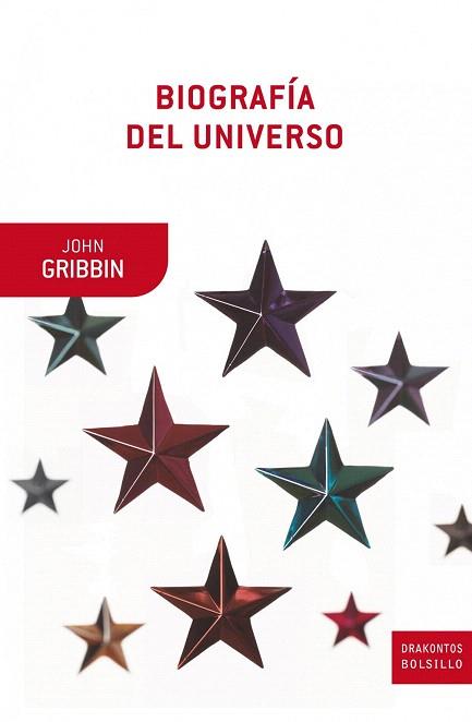 BIOGRAFIA DEL UNIVERSO drakontos bolsillo | 9788498922202 | GRIBBIN JOHN | Llibres Parcir | Llibreria Parcir | Llibreria online de Manresa | Comprar llibres en català i castellà online