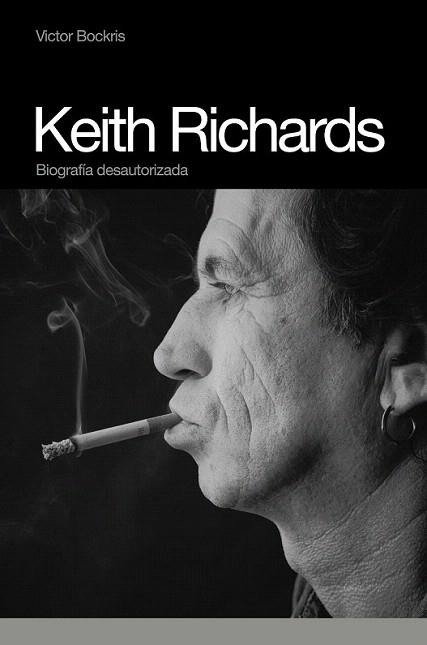 KEITH RICHARDS biografia desautorizada | 9788496879423 | VICTOR BOCKRIS | Llibres Parcir | Llibreria Parcir | Llibreria online de Manresa | Comprar llibres en català i castellà online