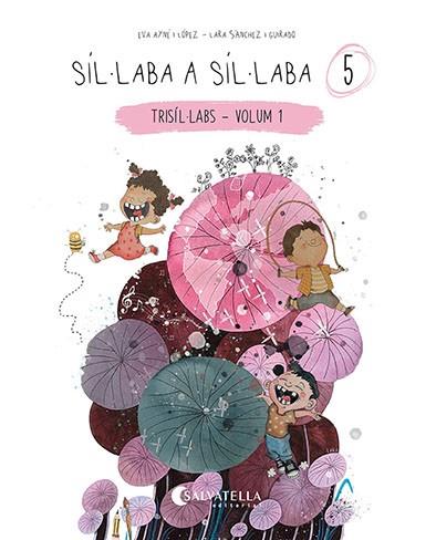 SÍL·LABA A SÍL·LABA 5 | 9788418427879 | AYNÉ LÓPEZ, EVA | Llibres Parcir | Llibreria Parcir | Llibreria online de Manresa | Comprar llibres en català i castellà online