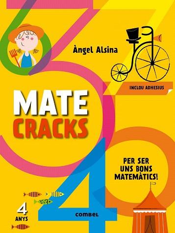 MATECRACKS PER SER UN BON MATEMÀTIC. 4 ANYS | 9788498259728 | ALSINA, ÀNGEL | Llibres Parcir | Llibreria Parcir | Llibreria online de Manresa | Comprar llibres en català i castellà online