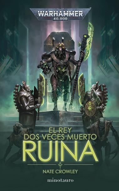 EL REY DOS VECES MUERTO Nº 01 RUINA | 9788445015124 | CROWLEY, NATE | Llibres Parcir | Llibreria Parcir | Llibreria online de Manresa | Comprar llibres en català i castellà online