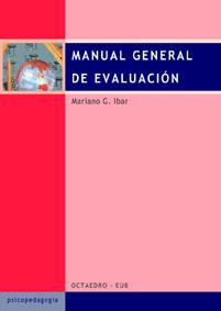 MANUAL GENERAL DE EVALUACION | 9788480635073 | IBAR | Llibres Parcir | Librería Parcir | Librería online de Manresa | Comprar libros en catalán y castellano online