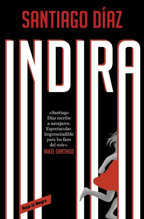 INDIRA (INDIRA RAMOS 3) | 9788418897825 | DÍAZ, SANTIAGO | Llibres Parcir | Llibreria Parcir | Llibreria online de Manresa | Comprar llibres en català i castellà online