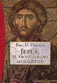 JESUS EL PROFETA JUDIO APOCALIPTICO | 9788449310270 | EHRMAN | Llibres Parcir | Llibreria Parcir | Llibreria online de Manresa | Comprar llibres en català i castellà online