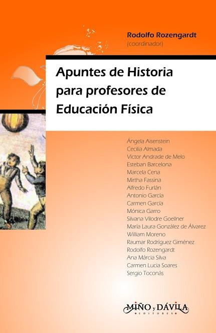 APUNTES DE HISTORIA PARA PROFESORES DE EDUCACIÓN FÍSICA | PODI139181 | ROZENGARDT  RODOLFO | Llibres Parcir | Llibreria Parcir | Llibreria online de Manresa | Comprar llibres en català i castellà online