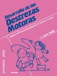 DESARROLLO DE LAS DESTREZAS MOTORAS | 9788427717527 | LYNN SMITH J | Llibres Parcir | Llibreria Parcir | Llibreria online de Manresa | Comprar llibres en català i castellà online