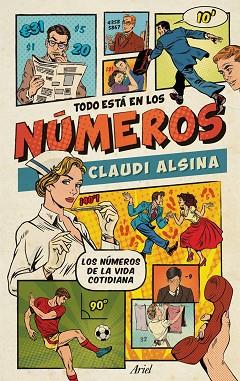 TODO ESTÁ EN LOS NÚMEROS | 9788434425637 | CLAUDI ALSINA | Llibres Parcir | Llibreria Parcir | Llibreria online de Manresa | Comprar llibres en català i castellà online