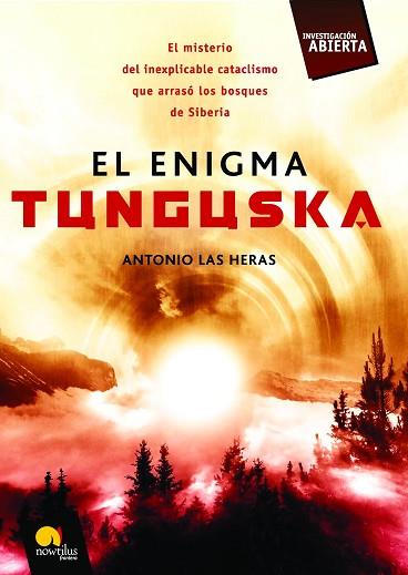 ENIGMA TUNGUSKA | PODI28922 | LAS HERAS  ANTONIO | Llibres Parcir | Llibreria Parcir | Llibreria online de Manresa | Comprar llibres en català i castellà online