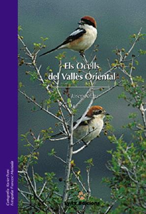 ELS OCELLS DEL VALLES ORIENTAL | 9788487334290 | JOSEP RIBAS | Llibres Parcir | Llibreria Parcir | Llibreria online de Manresa | Comprar llibres en català i castellà online