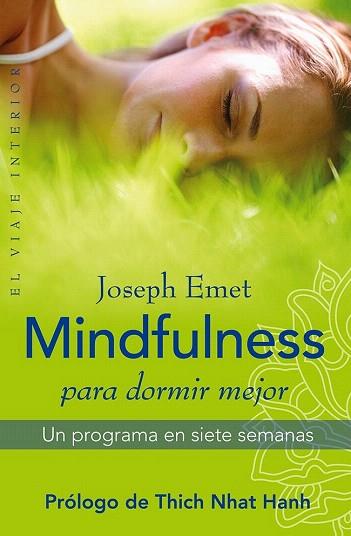 MINDFULNESS PARA DORMIR MEJOR | 9788497546638 | JOSEPH EMET | Llibres Parcir | Librería Parcir | Librería online de Manresa | Comprar libros en catalán y castellano online