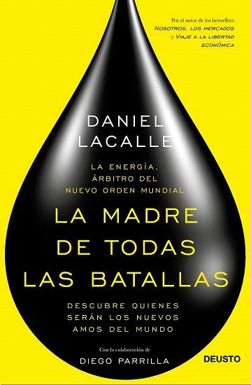 LA MADRE DE TODAS LAS BATALLAS | 9788423419326 | DANIEL LACALLE FERNANDEZ/DIEGO PARRILLA MERINO | Llibres Parcir | Librería Parcir | Librería online de Manresa | Comprar libros en catalán y castellano online