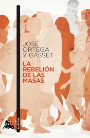 La rebelión de las masas | 9788467033533 | José Ortega y Gasset | Llibres Parcir | Llibreria Parcir | Llibreria online de Manresa | Comprar llibres en català i castellà online