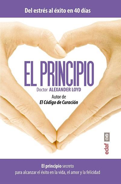 EL PRINCIPIO | 9788441435261 | LOYD, DR. ALEXANDER | Llibres Parcir | Llibreria Parcir | Llibreria online de Manresa | Comprar llibres en català i castellà online