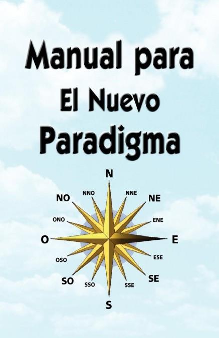 MANUAL PARA EL NUEVO PARADIGMA | 9780979917684 | GEORGE GREEN | Llibres Parcir | Llibreria Parcir | Llibreria online de Manresa | Comprar llibres en català i castellà online