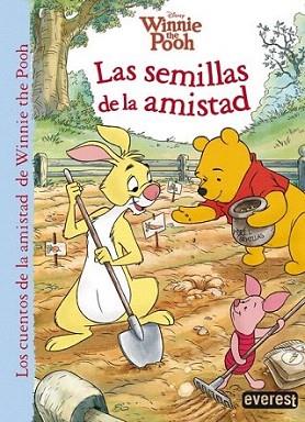 Winnie the Pooh. Las semillas de la amistad | 9788444169163 | Walt Disney Company/Thea Feldman | Llibres Parcir | Librería Parcir | Librería online de Manresa | Comprar libros en catalán y castellano online