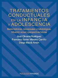 TRATAMIENTOS CONDUCTUALES EN LA INFANCIA Y ADOLESCENCIA | 9788436817386 | OLIVARES RODRIGUEZ JOSE MENDEZ CARRILLO FCO XAVIER | Llibres Parcir | Llibreria Parcir | Llibreria online de Manresa | Comprar llibres en català i castellà online