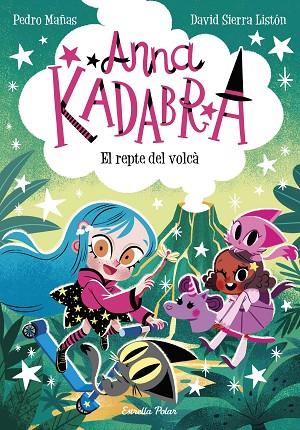 ANNA KADABRA 14. EL REPTE DEL VOLCÀ | 9788413898643 | MAÑAS, PEDRO/SIERRA LISTÓN, DAVID | Llibres Parcir | Llibreria Parcir | Llibreria online de Manresa | Comprar llibres en català i castellà online