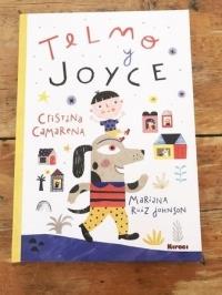 TELMO Y JOYCE | 9788494687334 | CAMARENA, CRISTINA | Llibres Parcir | Llibreria Parcir | Llibreria online de Manresa | Comprar llibres en català i castellà online