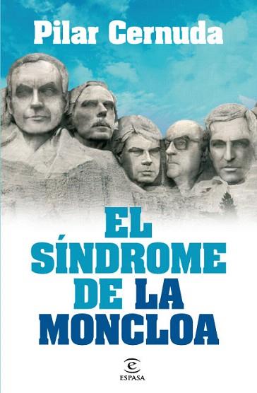 EL SINDROME DE LA MONCLOA | 9788467035957 | CERNUDA PILAR | Llibres Parcir | Llibreria Parcir | Llibreria online de Manresa | Comprar llibres en català i castellà online