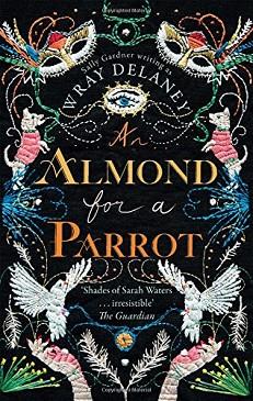 AN ALMOND FOR A PARROT | 9780008182533 | DELANEY WRAY | Llibres Parcir | Llibreria Parcir | Llibreria online de Manresa | Comprar llibres en català i castellà online