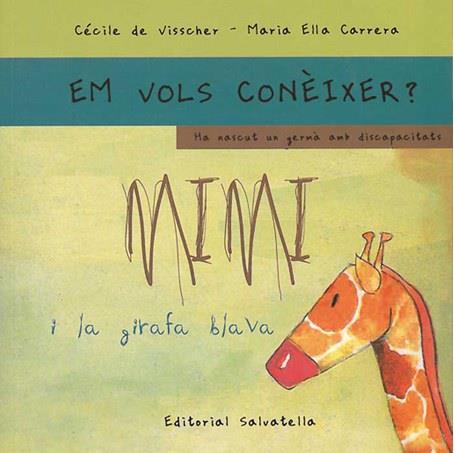 MIMI I LA GIRAFA BLAVA-RÚSTICA | 9788484124696 | DE VISSCHER, CÈCILE | Llibres Parcir | Llibreria Parcir | Llibreria online de Manresa | Comprar llibres en català i castellà online